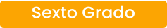 Sexto Grado